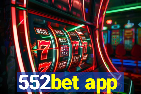 552bet app